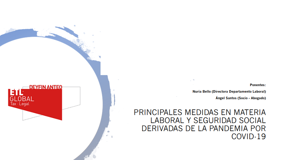 Principales medidas en materia laboral y seguridad social por COVID-19