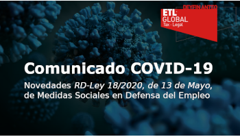 Novedades RD-Ley 18/2020, de 13 de Mayo, de Medidas Sociales en Defensa del Empleo
